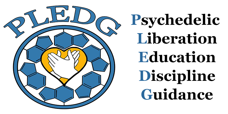 pledg psychedelic libersation education discipline guidance