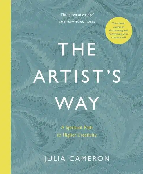 The Complete Artist's Way: Creativity as a Spiritual Practice