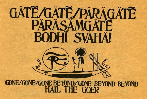 psychedelic prayers gate gate paragate parasamgate bodhi svaha